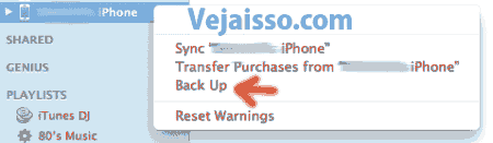 Fazer backup do iPhone ou iPad - Simples, somente clique no lado direito no nome do aparelho e clique em Backup